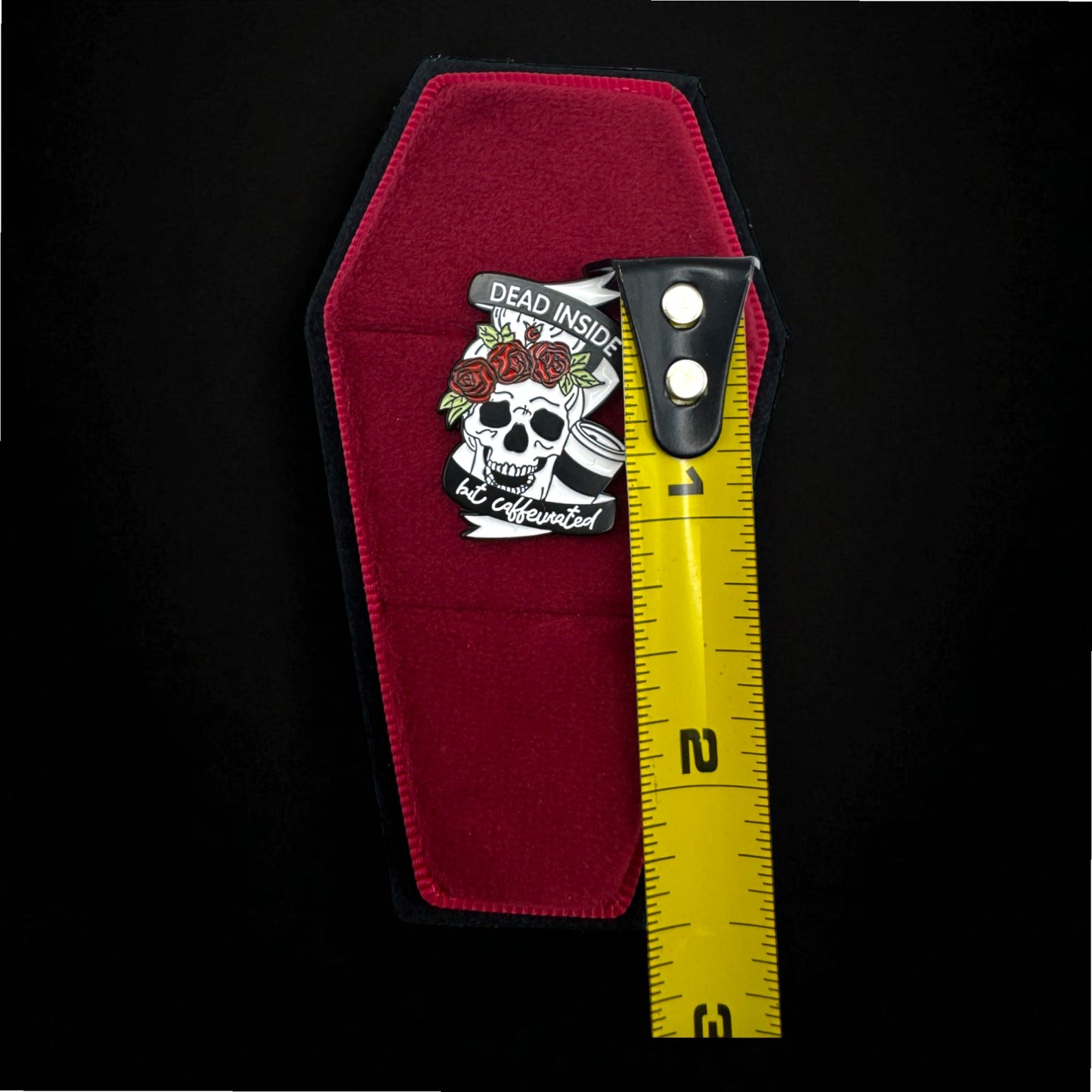 Dead Inside But Caffeinated Enamel Pin
