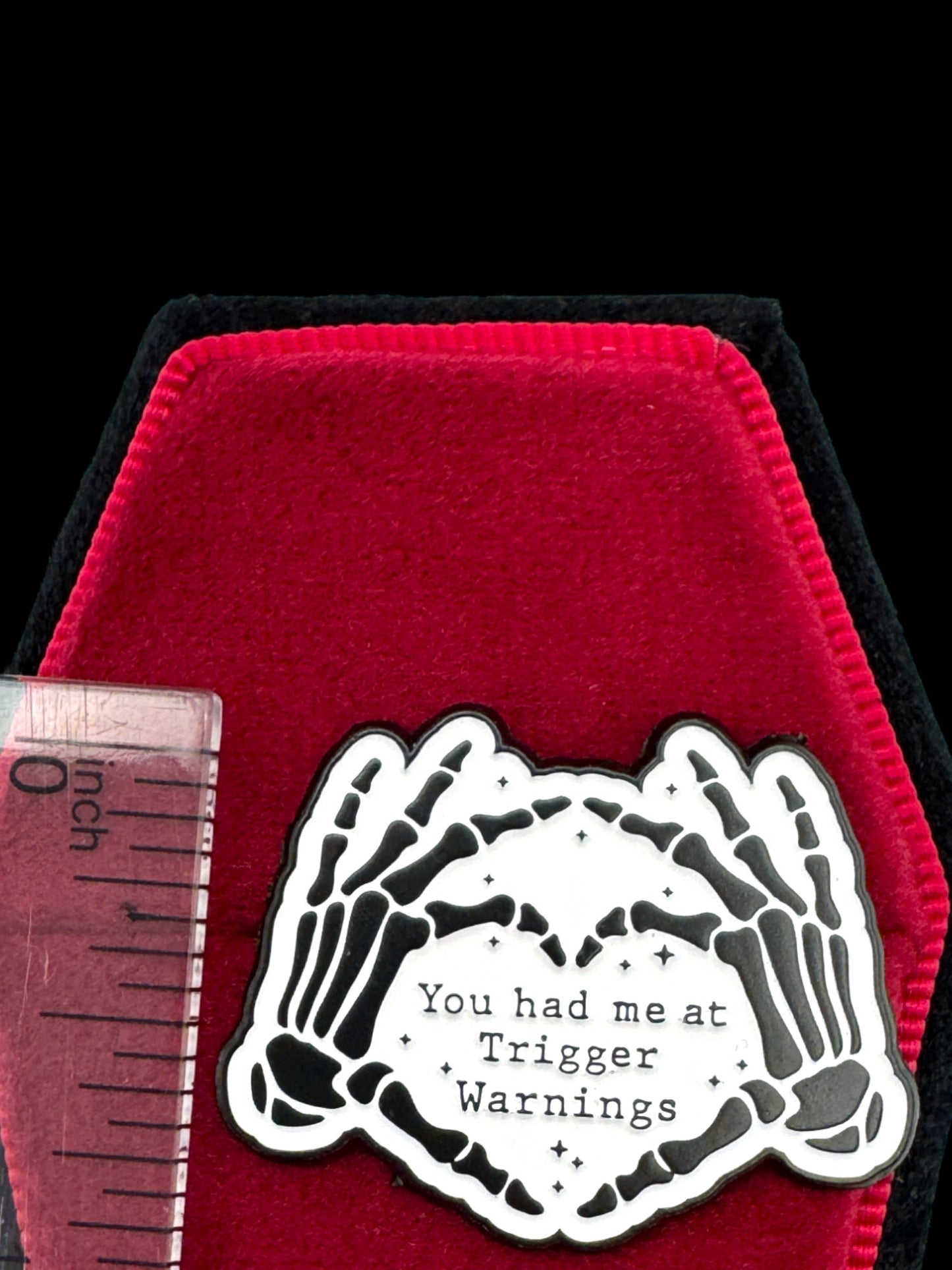 You Had Me at Trigger Warnings Enamel Pin