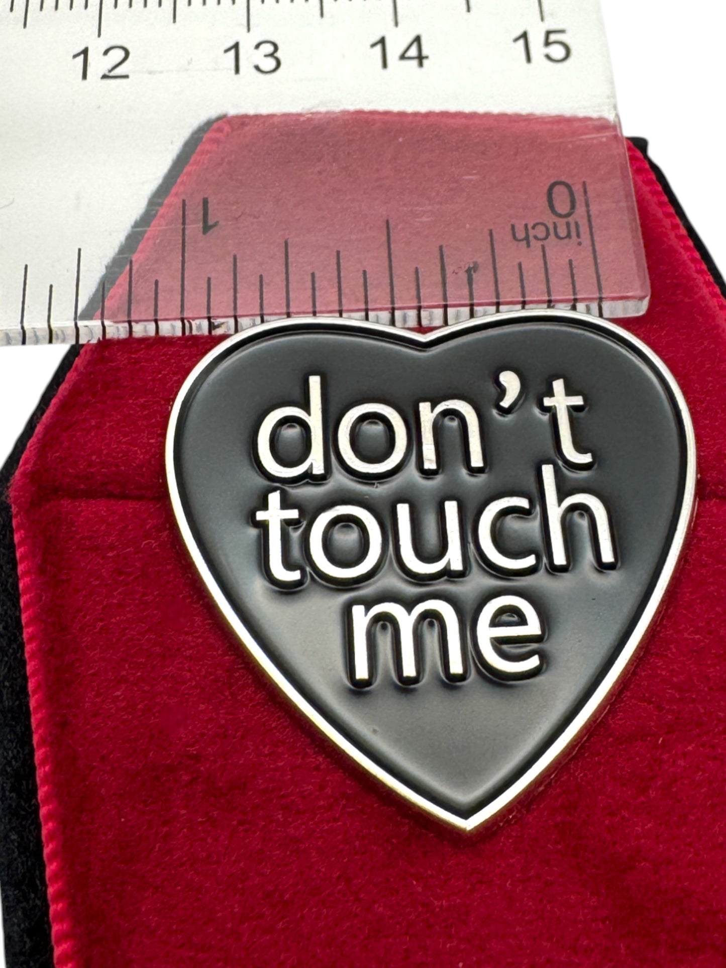 Don’t Touch Me Enamel Pin
