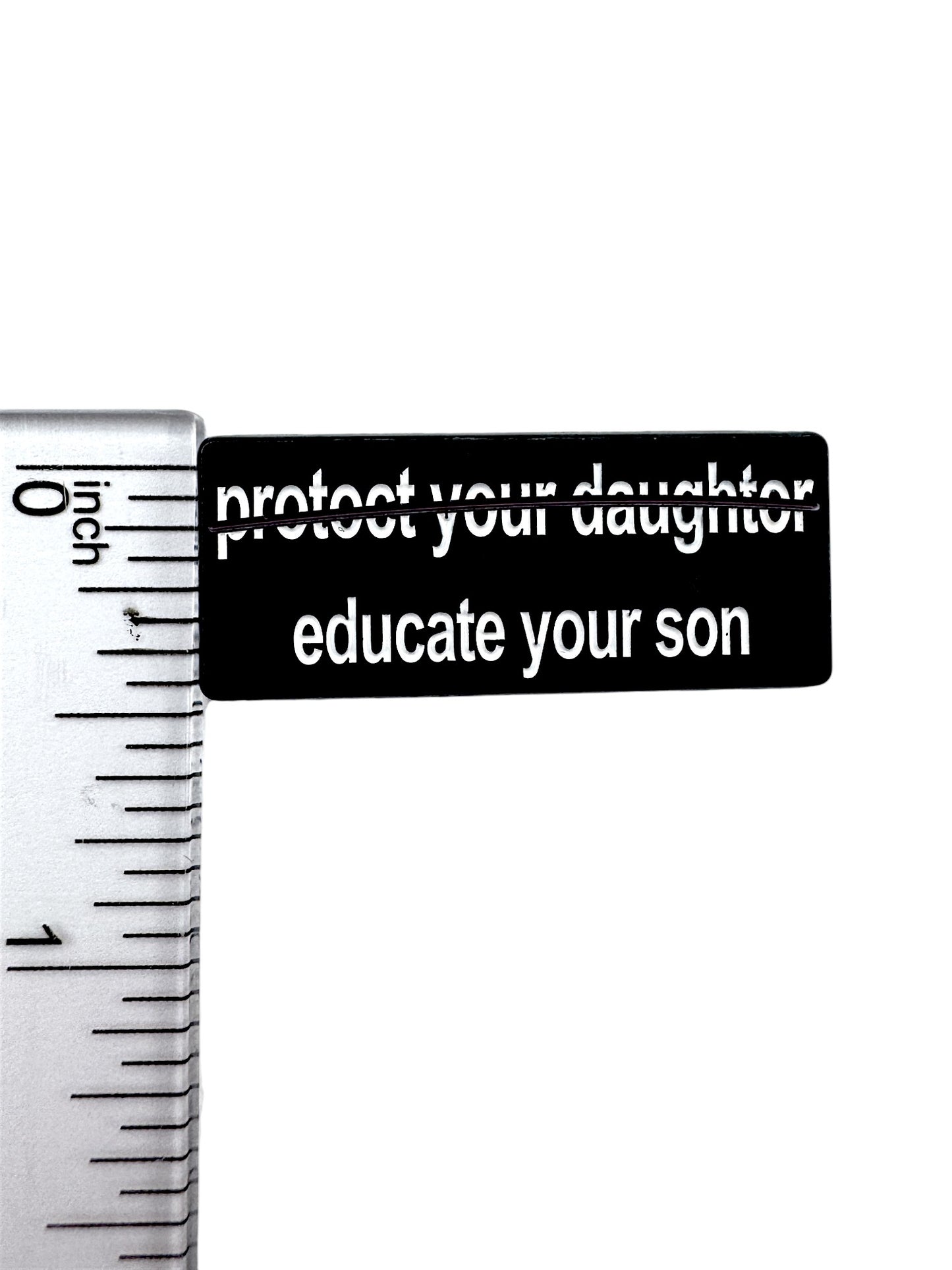 Educate Your Son Enamel Pin