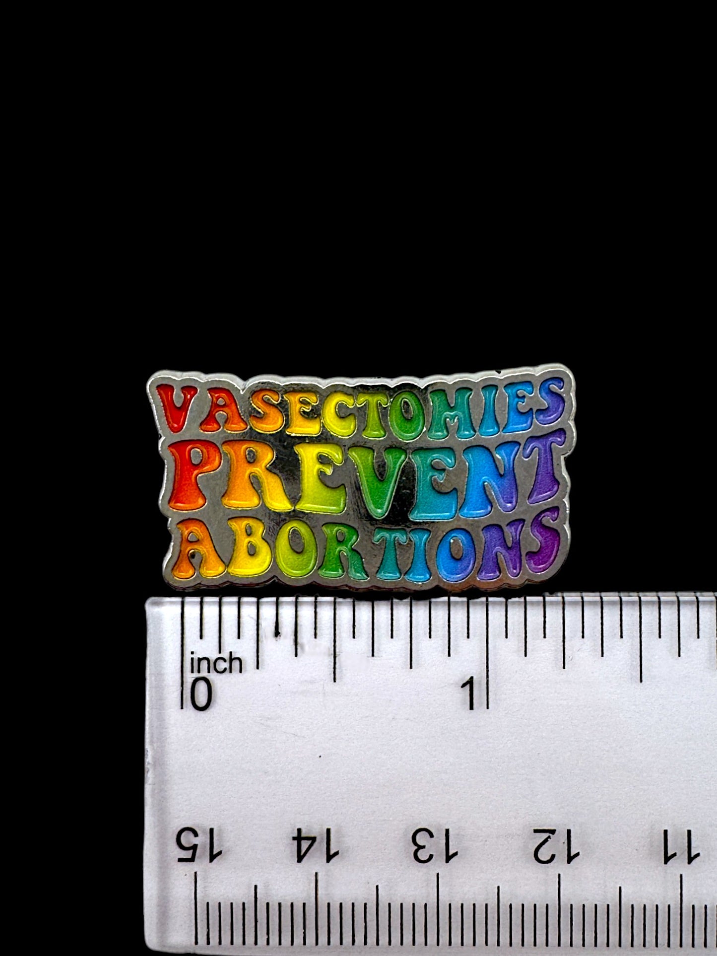 Vasectomies Prevent Abortions Enamel Pin