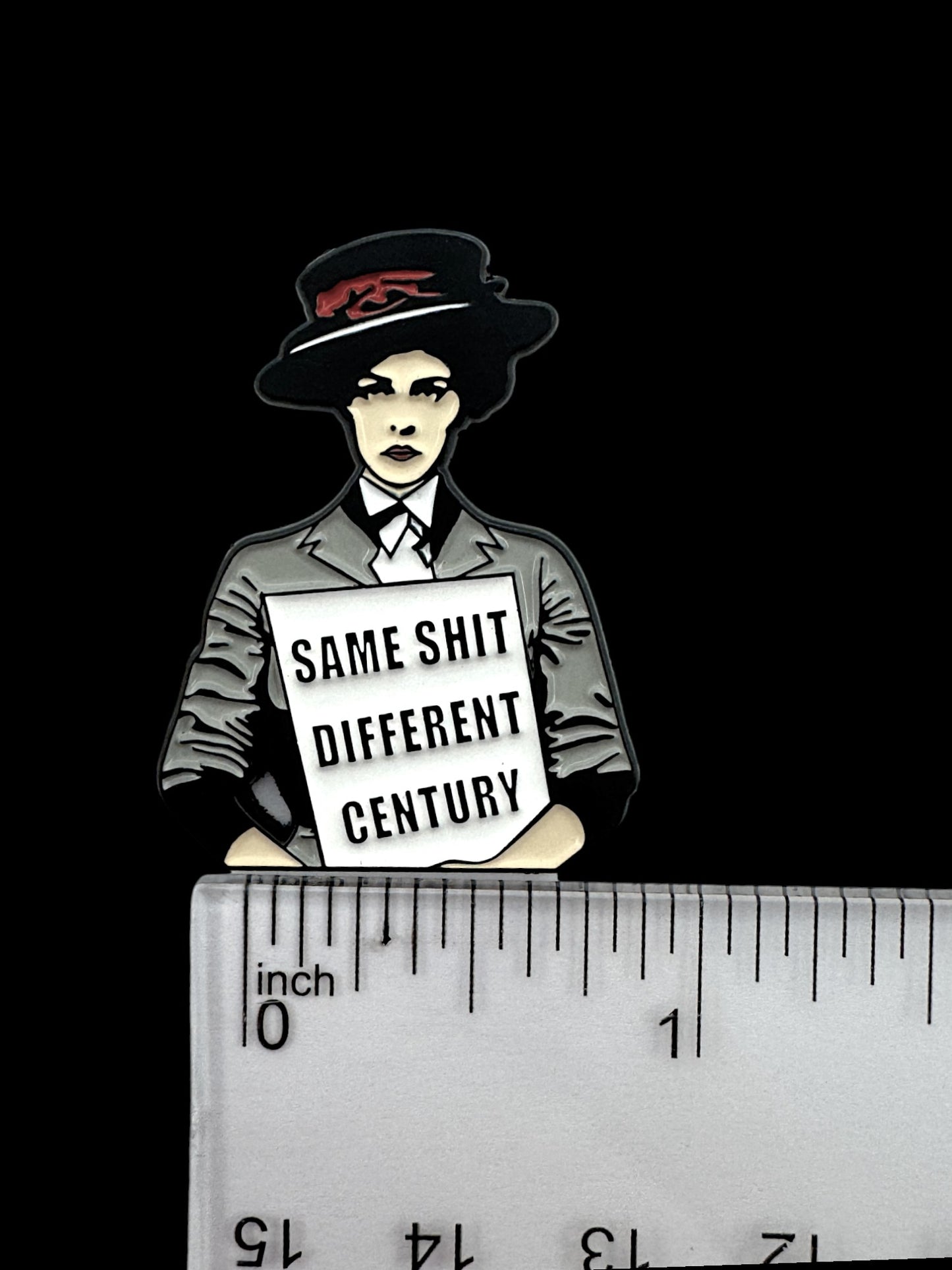 Same Shit Different Century Enamel Pin