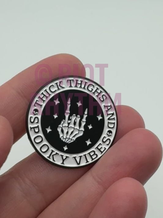 Thick Thighs and Spooky Vibes Enamel Pin (Limited Stock)